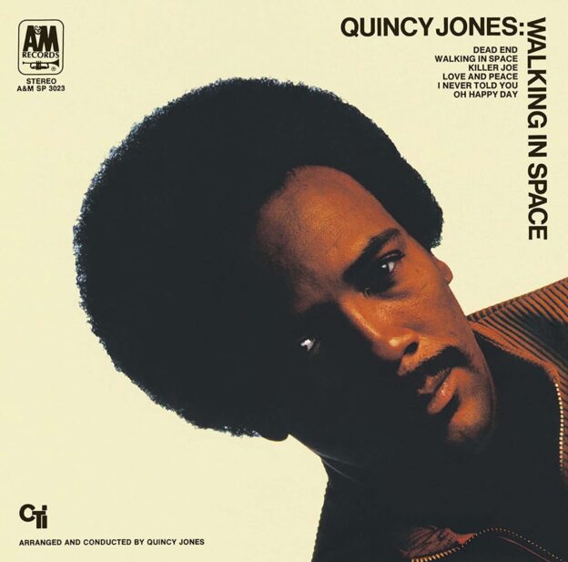 Walking in Space – Quincy Jones - Freddie Hubbard Hubert Laws